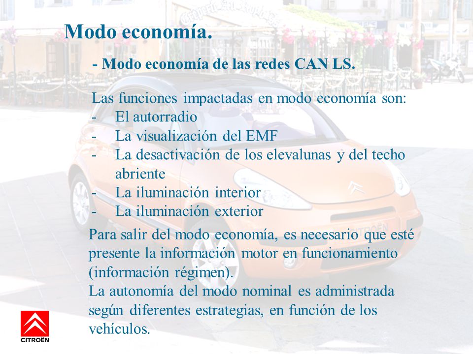 Modo economía. - Modo economía de las redes CAN LS.