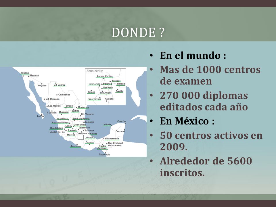 Donde En el mundo : Mas de 1000 centros de examen
