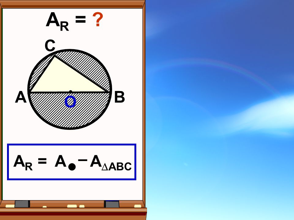 AR = A B C O – AR = A AABC