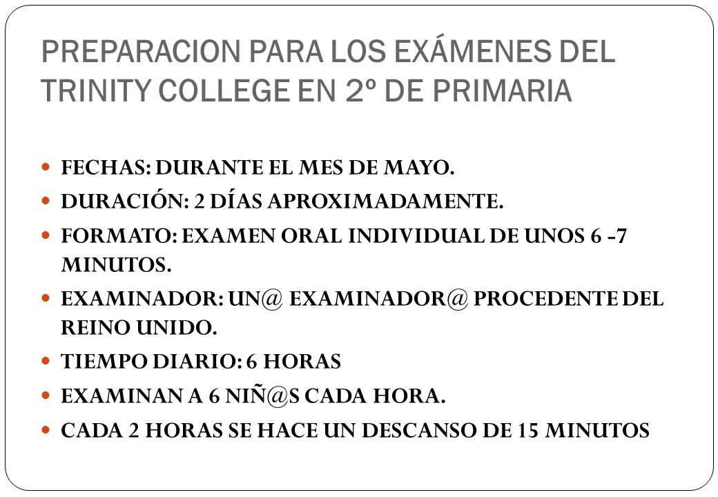 PREPARACION PARA LOS EXÁMENES DEL TRINITY COLLEGE EN 2º DE PRIMARIA