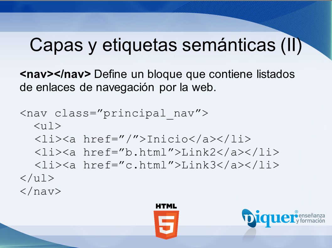 Capas y etiquetas semánticas (II)