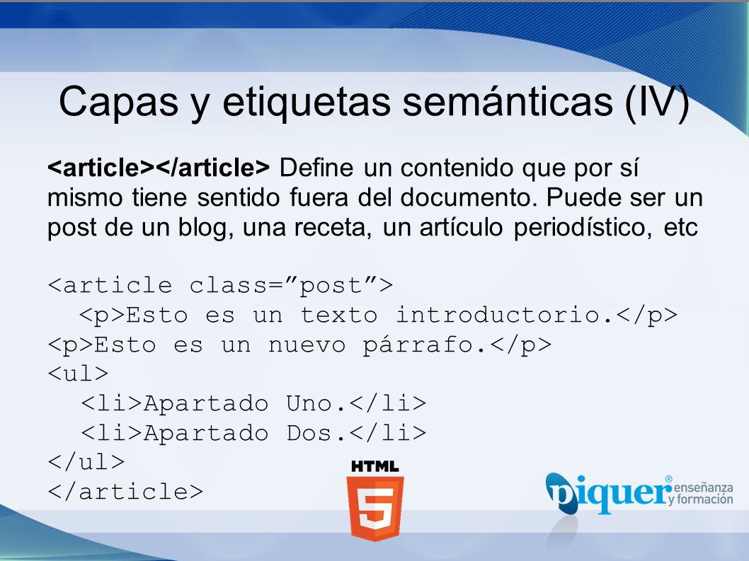 Capas y etiquetas semánticas (IV)