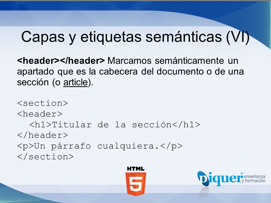 Capas y etiquetas semánticas (VI)