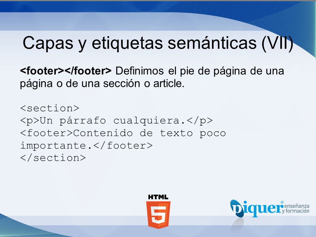Capas y etiquetas semánticas (VII)