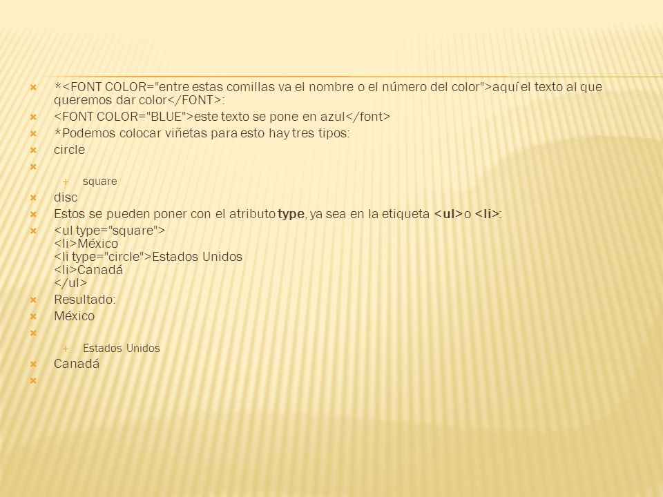 <FONT COLOR= BLUE >este texto se pone en azul</font>