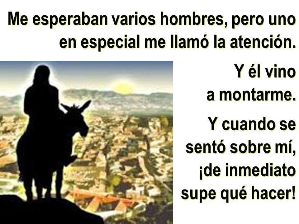 Me esperaban varios hombres, pero uno en especial me llamó la atención.