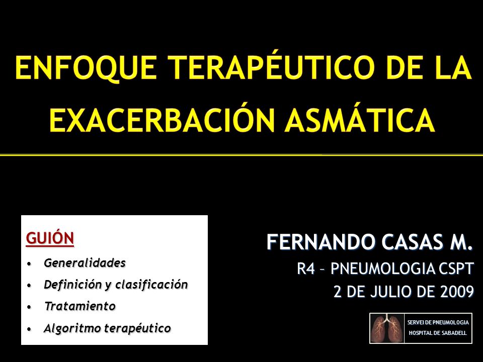FERNANDO CASAS M. R4 – PNEUMOLOGIA CSPT 2 DE JULIO DE 2009