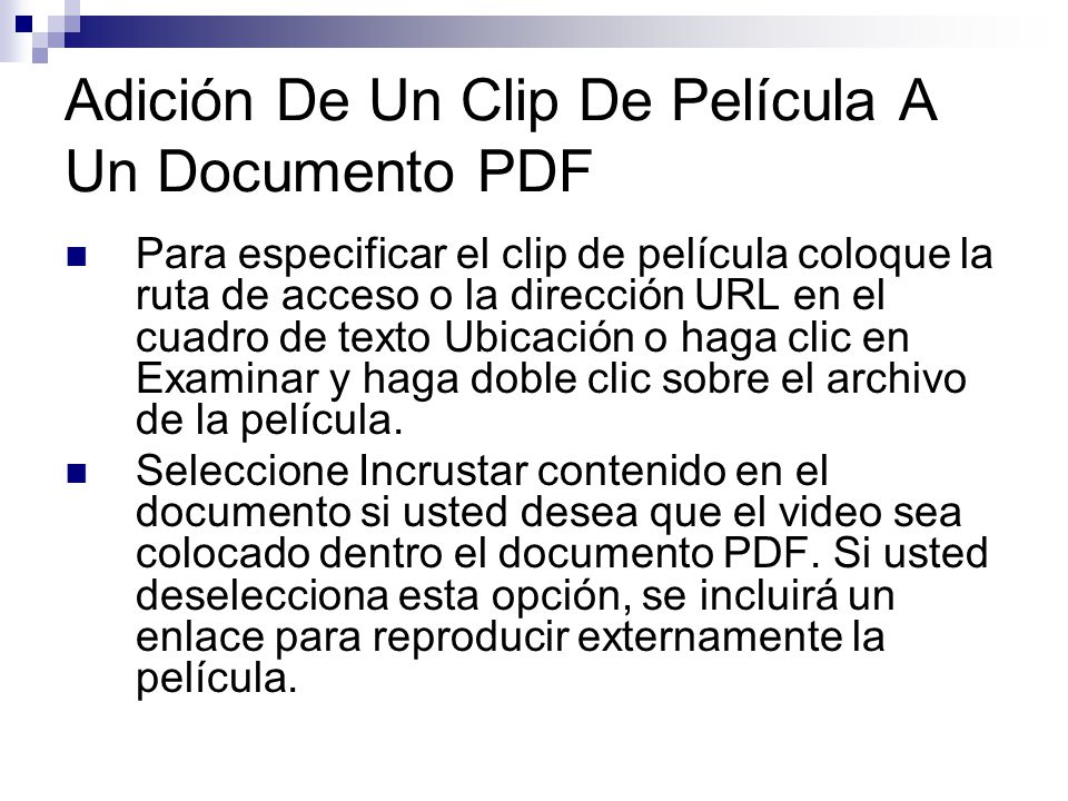 Adición De Un Clip De Película A Un Documento PDF