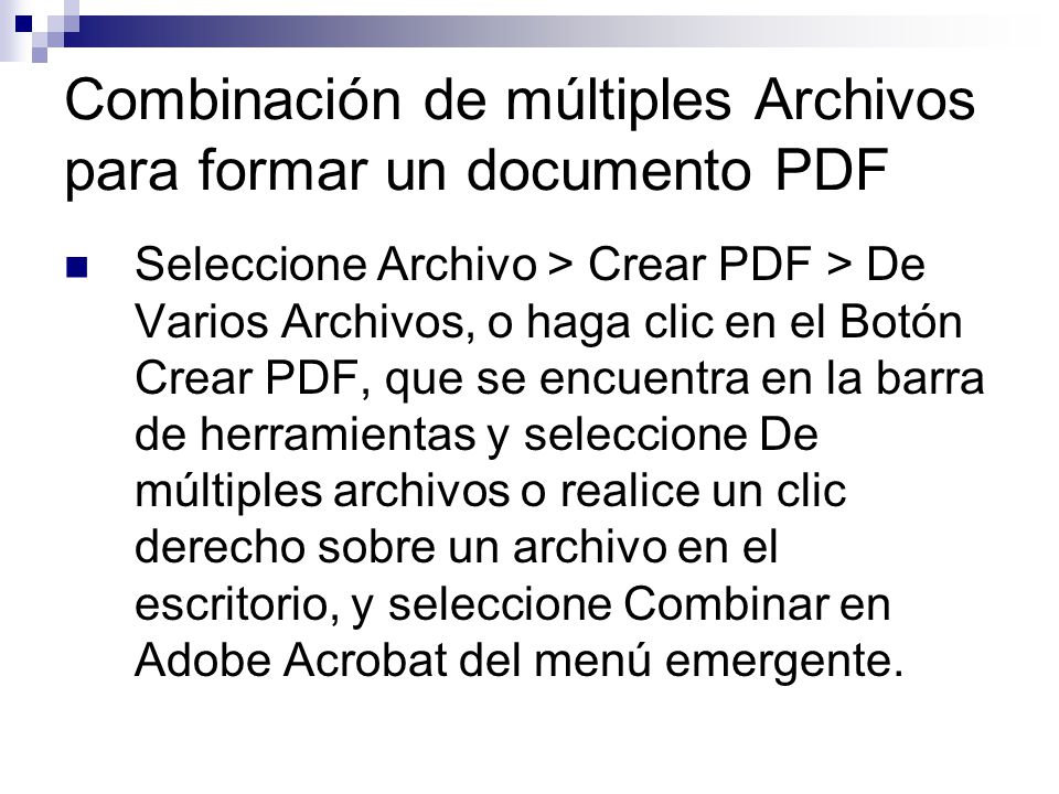 Combinación de múltiples Archivos para formar un documento PDF