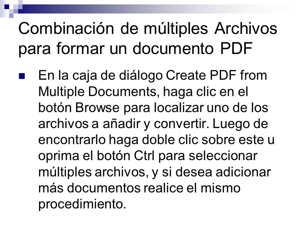 Combinación de múltiples Archivos para formar un documento PDF