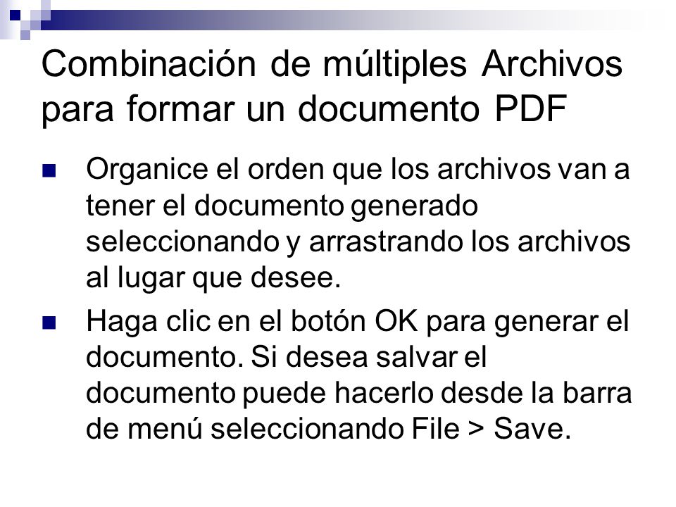 Combinación de múltiples Archivos para formar un documento PDF