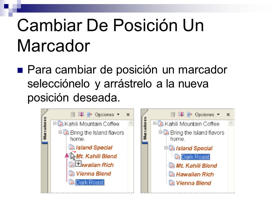 Cambiar De Posición Un Marcador