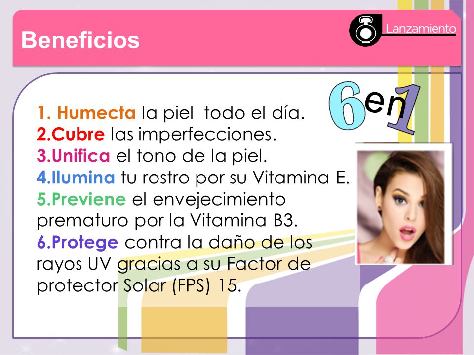 en 1. Humecta la piel todo el día. 2.Cubre las imperfecciones.