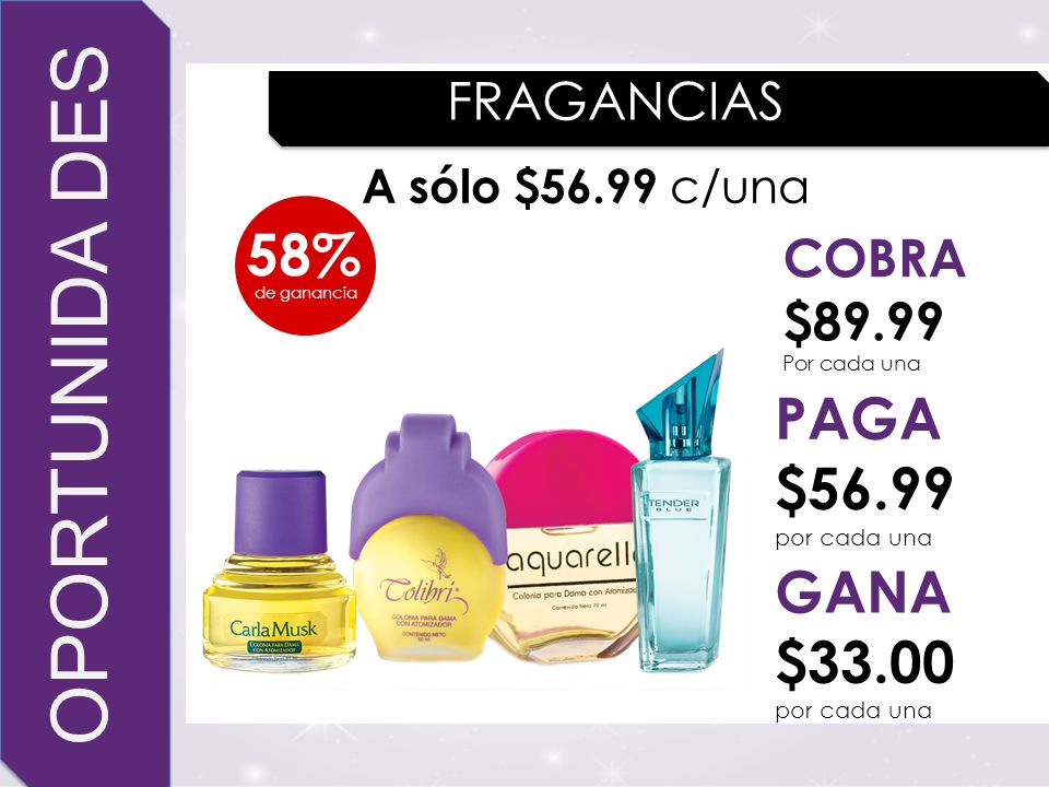 OPORTUNIDA DES 58% PAGA $56.99 GANA $33.00 FRAGANCIAS COBRA $89.99