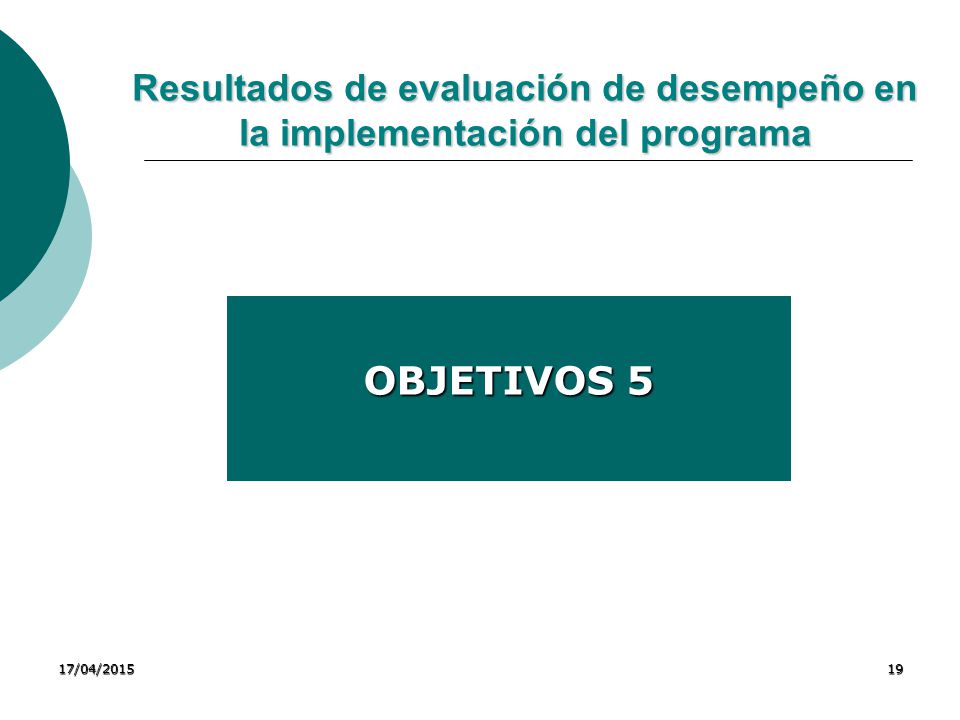 Resultados de evaluación de desempeño en la implementación del programa