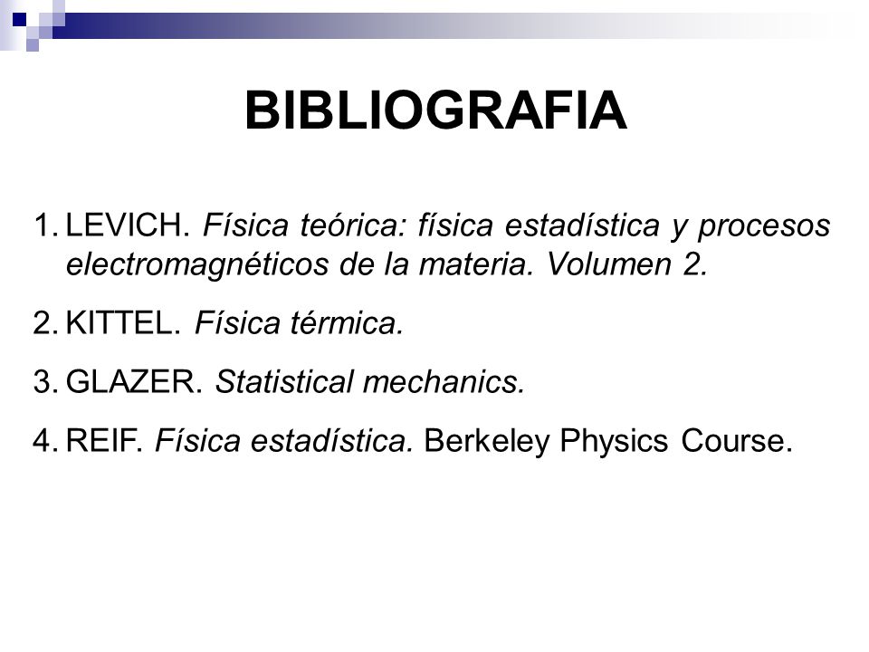 BIBLIOGRAFIA LEVICH. Física teórica: física estadística y procesos electromagnéticos de la materia. Volumen 2.