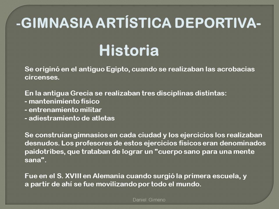 Historia -GIMNASIA ARTÍSTICA DEPORTIVA-