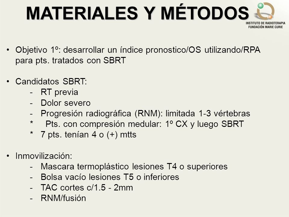 MATERIALES Y MÉTODOS Objetivo 1º: desarrollar un índice pronostico/OS utilizando/RPA para pts. tratados con SBRT.