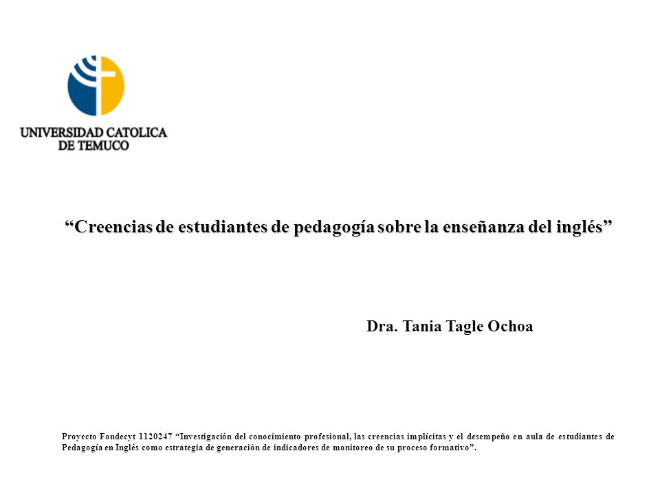 Creencias de estudiantes de pedagogía sobre la enseñanza del inglés