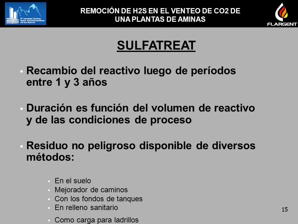 REMOCIÓN DE H2S EN EL VENTEO DE CO2 DE UNA PLANTAS DE AMINAS