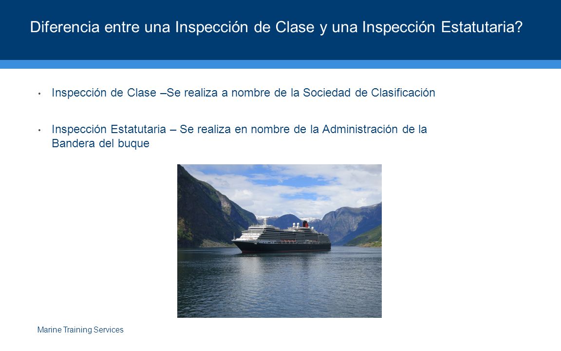 Diferencia entre una Inspección de Clase y una Inspección Estatutaria