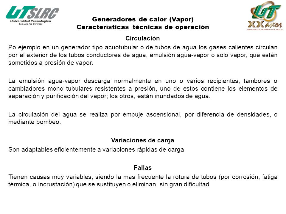 Generadores de calor (Vapor) Características técnicas de operación