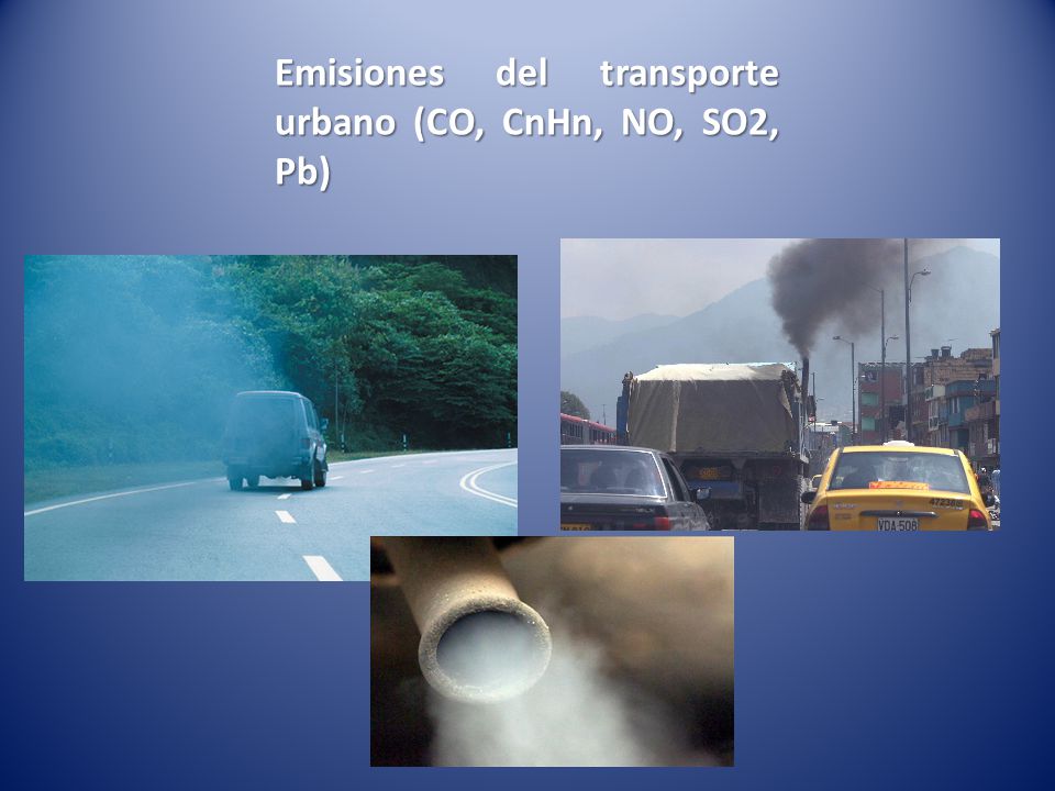 Emisiones del transporte urbano (CO, CnHn, NO, SO2, Pb)