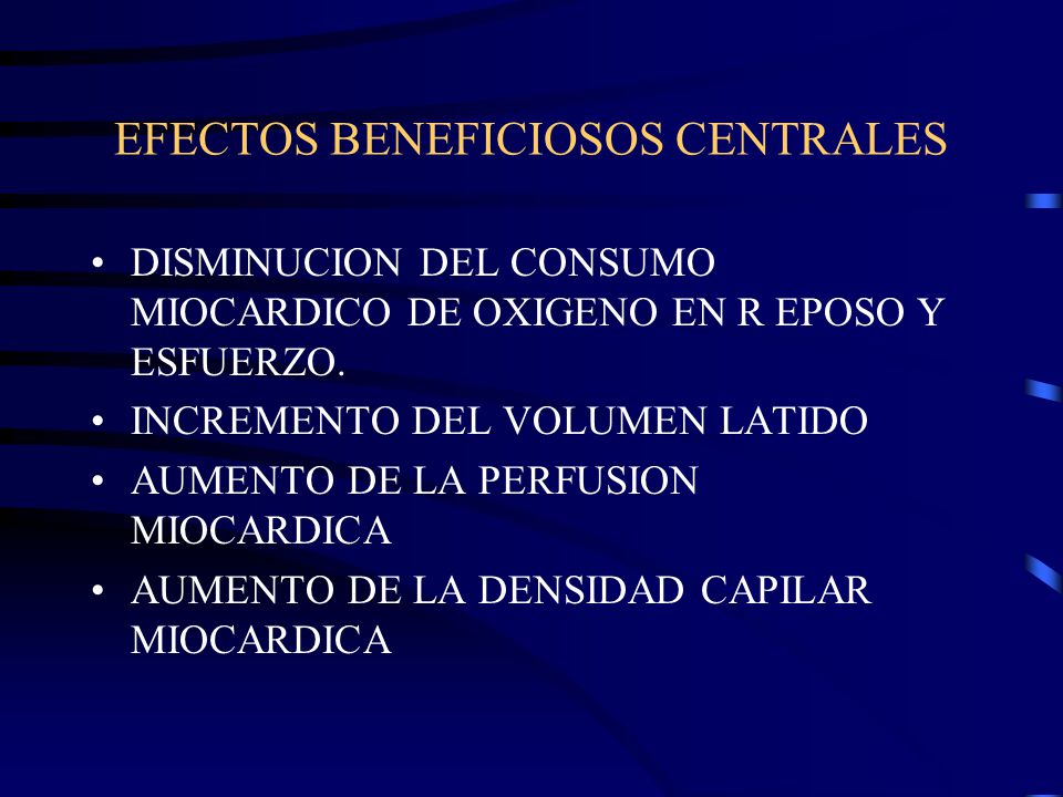 EFECTOS BENEFICIOSOS CENTRALES