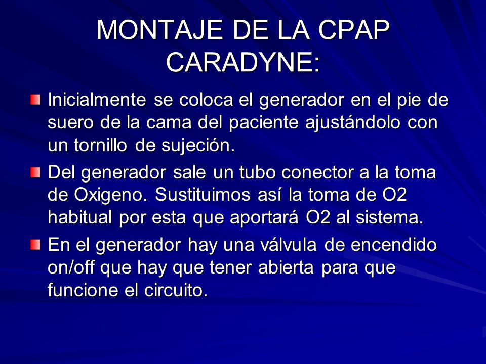 MONTAJE DE LA CPAP CARADYNE: