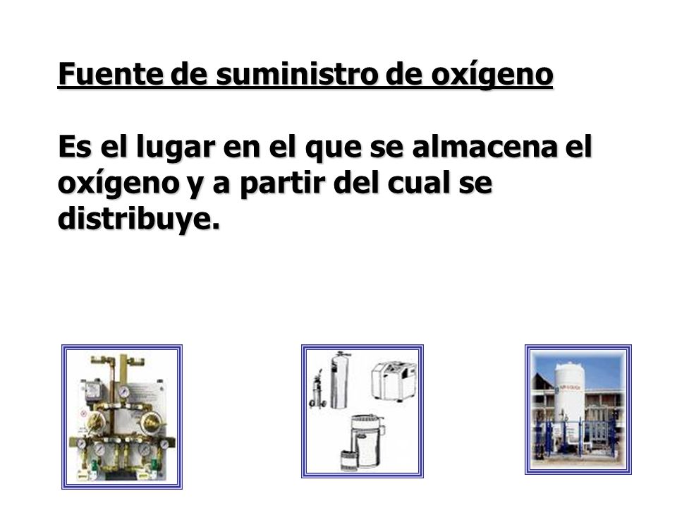 Fuente de suministro de oxígeno