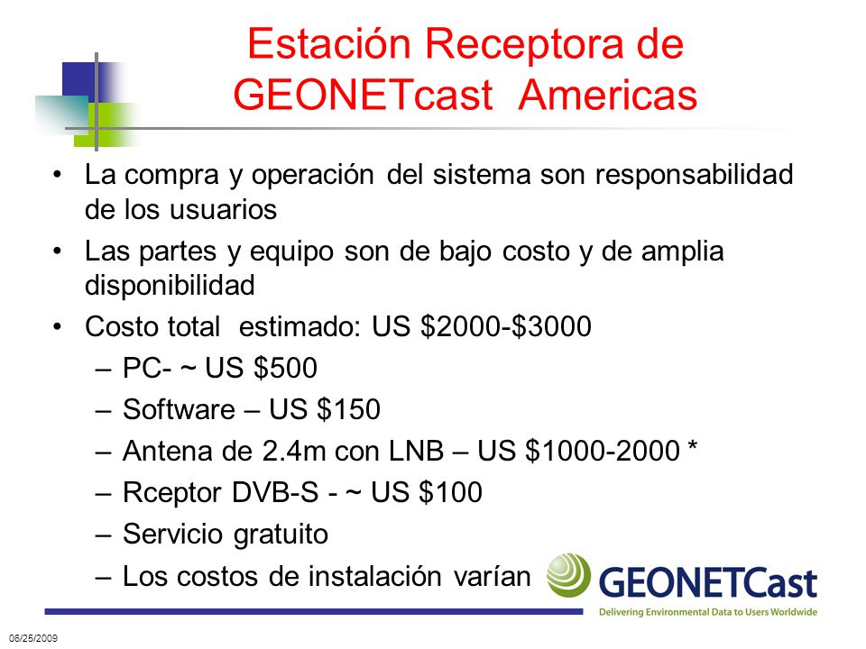 Estación Receptora de GEONETcast Americas