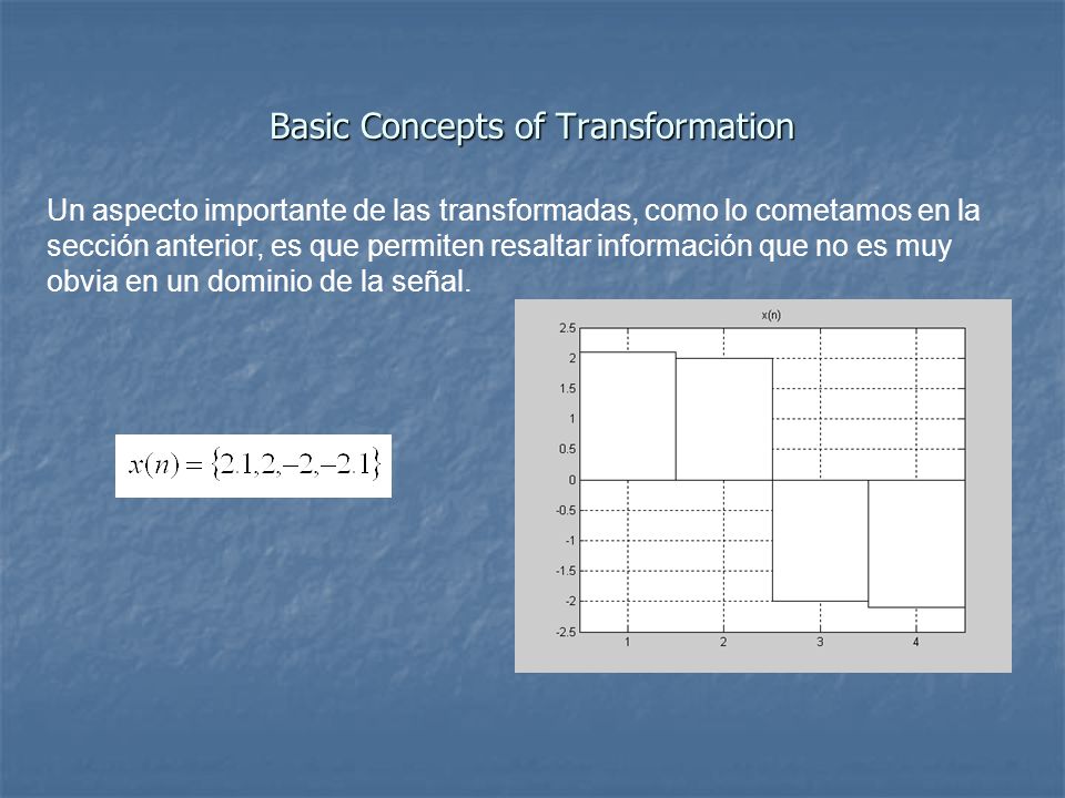 Basic Concepts of Transformation