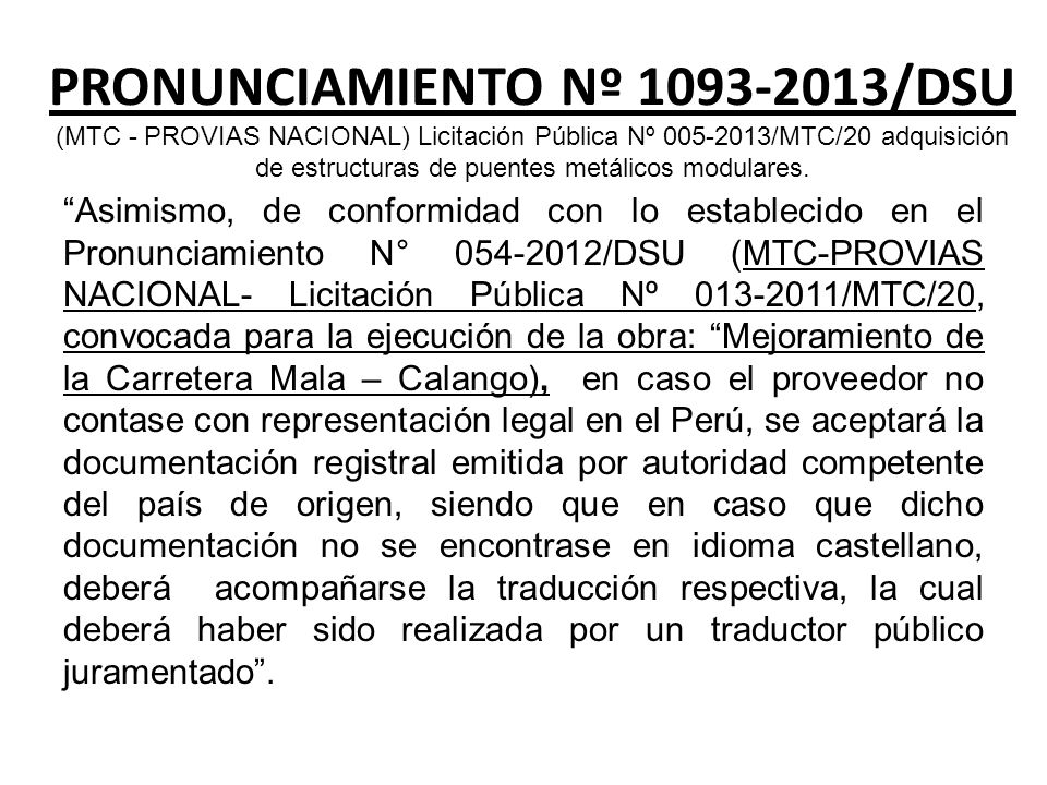 PRONUNCIAMIENTO Nº /DSU (MTC - PROVIAS NACIONAL) Licitación Pública Nº /MTC/20 adquisición de estructuras de puentes metálicos modulares.