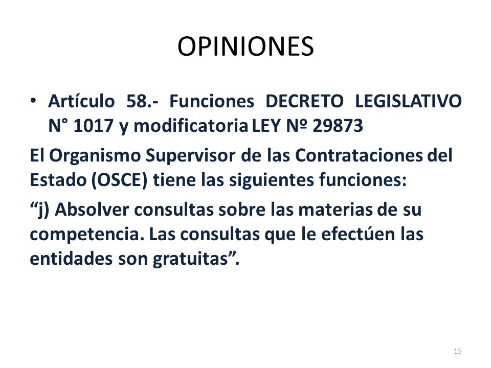 OPINIONES Artículo 58.- Funciones DECRETO LEGISLATIVO N° 1017 y modificatoria LEY Nº