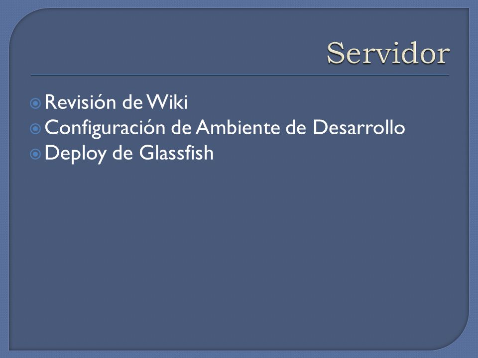 Servidor Revisión de Wiki Configuración de Ambiente de Desarrollo