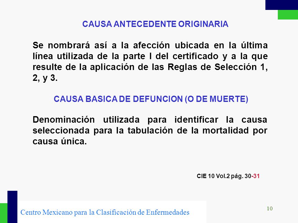 CAUSA ANTECEDENTE ORIGINARIA CAUSA BASICA DE DEFUNCION (O DE MUERTE)