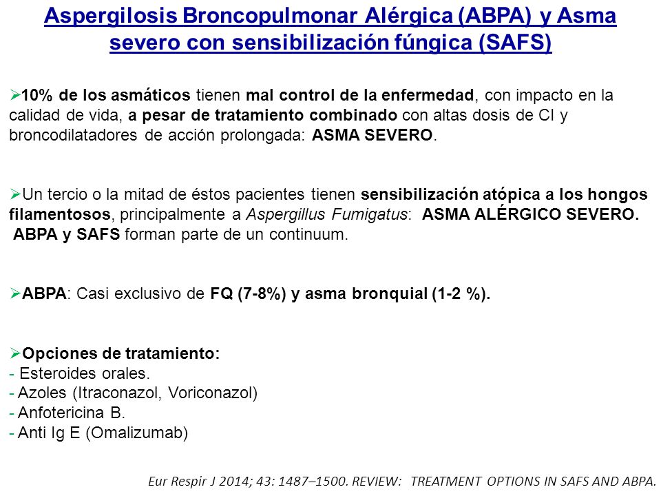 Aspergilosis Broncopulmonar Alérgica (ABPA) y Asma severo con sensibilización fúngica (SAFS)