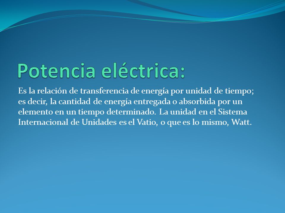 Potencia eléctrica: