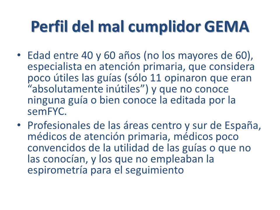 Perfil del mal cumplidor GEMA