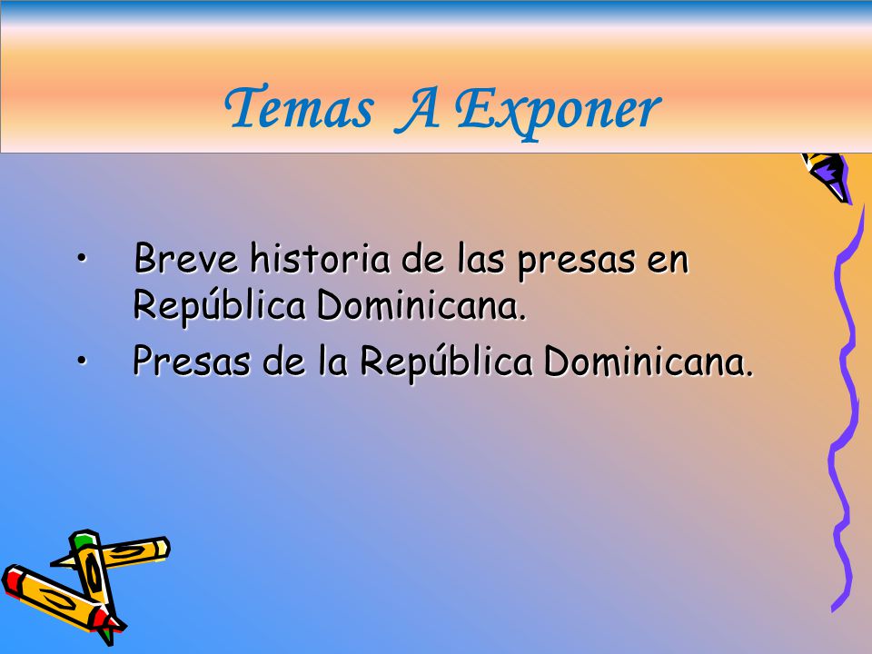 Temas A Exponer Breve historia de las presas en República Dominicana.