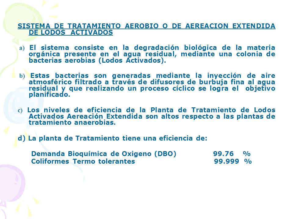SISTEMA DE TRATAMIENTO AEROBIO O DE AEREACION EXTENDIDA DE LODOS ACTIVADOS