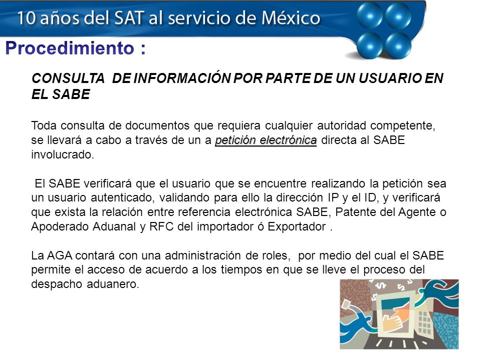 Procedimiento : CONSULTA DE INFORMACIÓN POR PARTE DE UN USUARIO EN EL SABE.