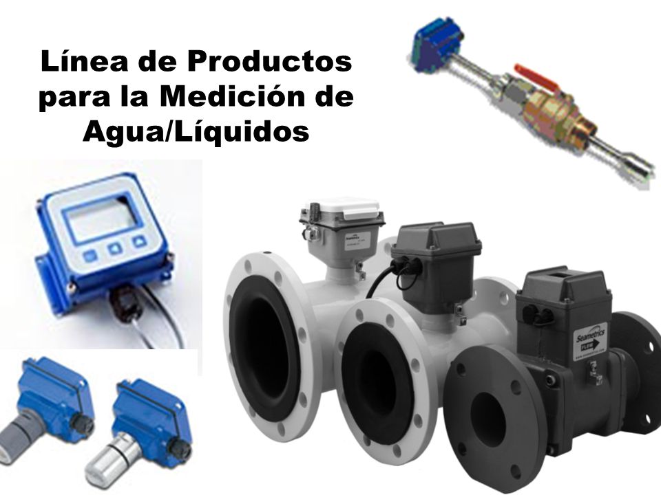 Línea de Productos para la Medición de Agua/Líquidos