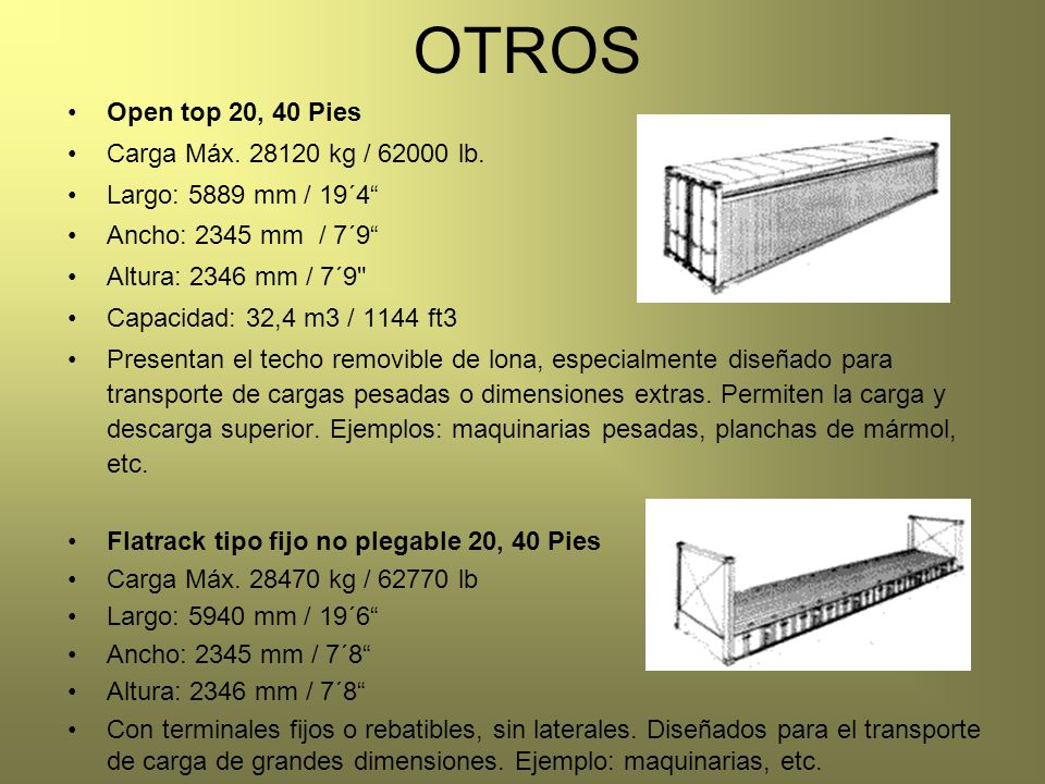 OTROS Open top 20, 40 Pies Carga Máx kg / lb.
