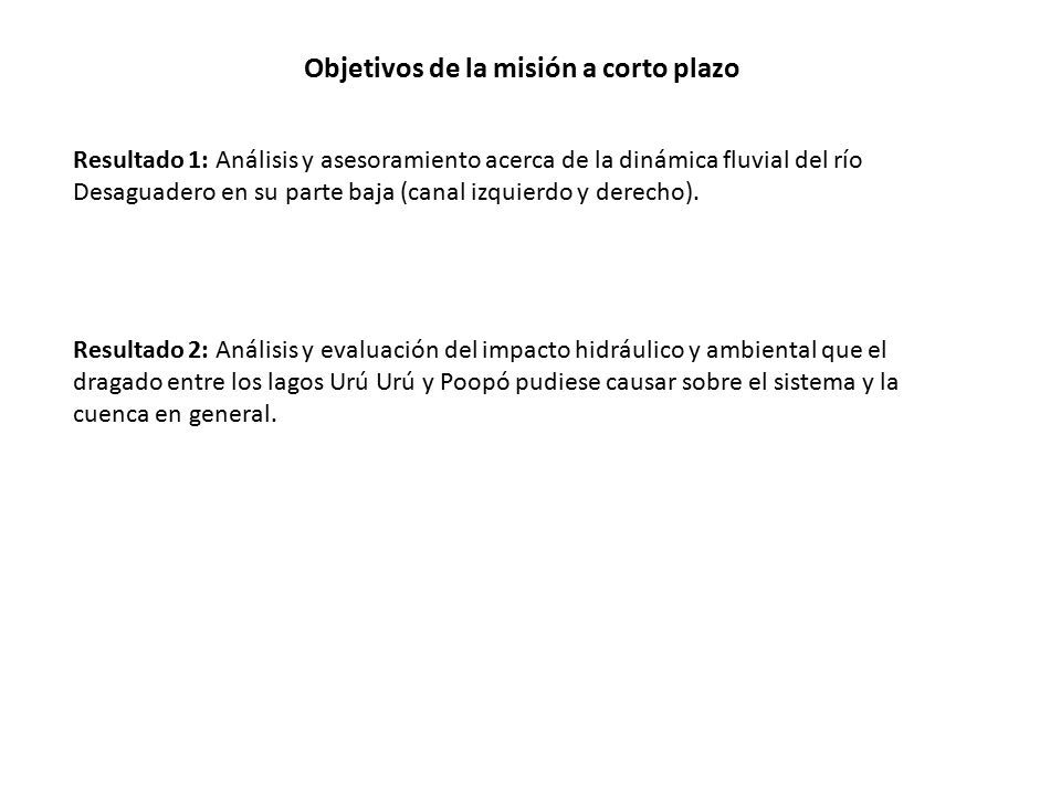 Objetivos de la misión a corto plazo