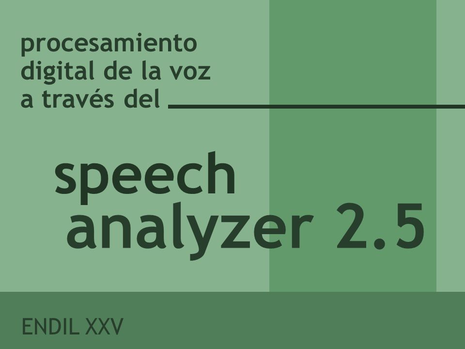 analyzer 2.5 speech procesamiento digital de la voz a través del