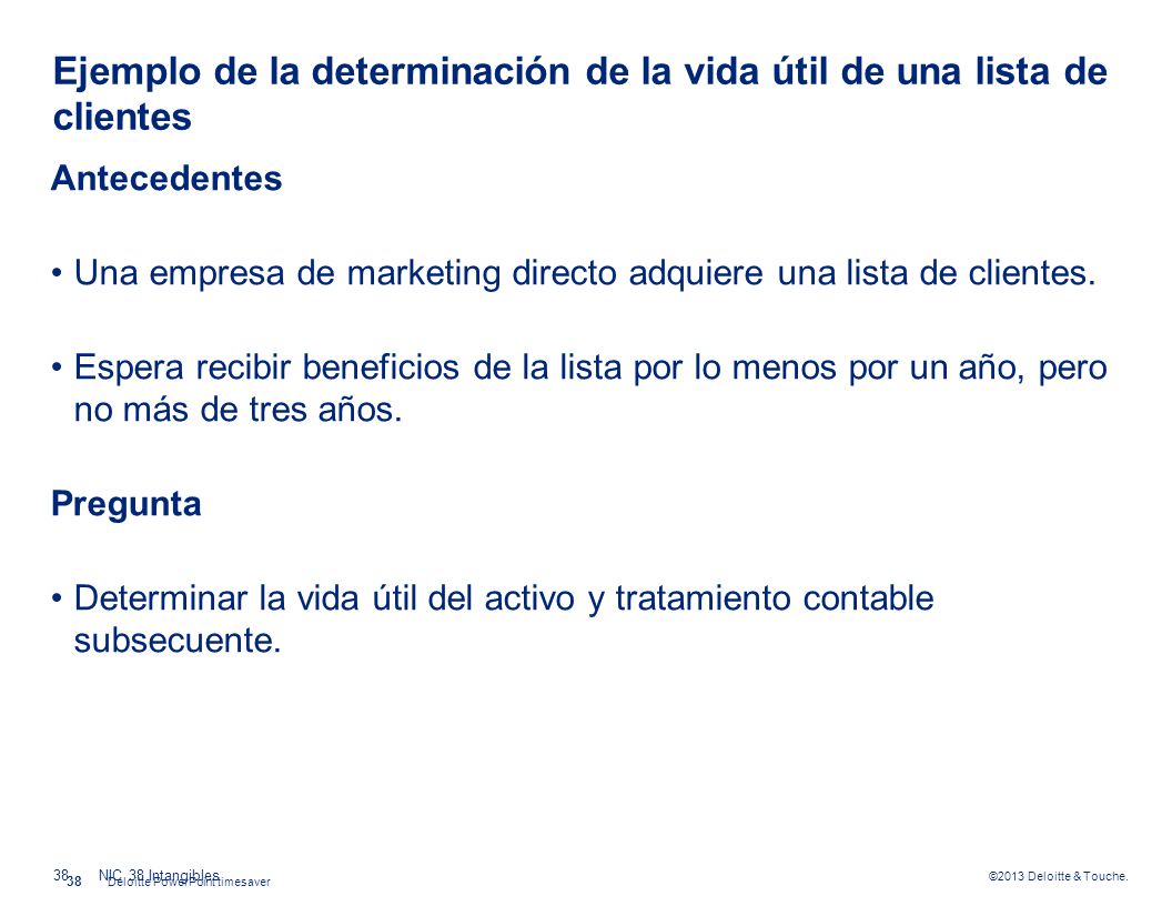 Ejemplo de la determinación de la vida útil de una lista de clientes