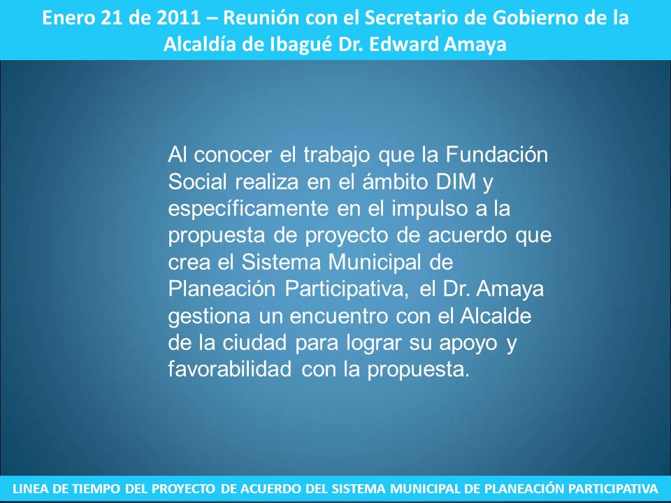 Enero 21 de 2011 – Reunión con el Secretario de Gobierno de la Alcaldía de Ibagué Dr. Edward Amaya