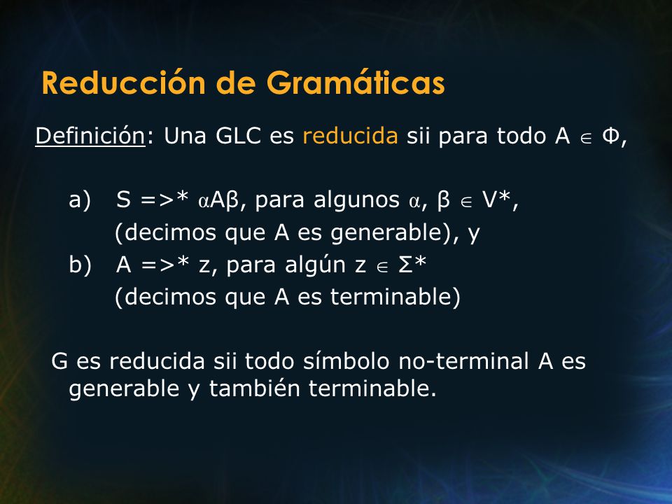 Reducción de Gramáticas