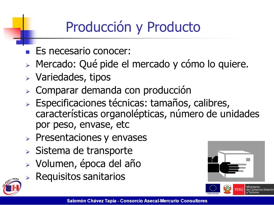 Producción y Producto Es necesario conocer: